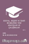 Sosyal, Beşeri ve İdari Bilimlerde Yeni Arayışlar ve Çalışmalar Cilt II