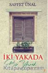 İki Yakada Bir Yürek 