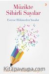 Müzikte Sihirli Sayılar & Evrene Hükmeden Yasalar