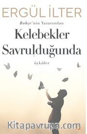 Kelebekler Savrulduğunda