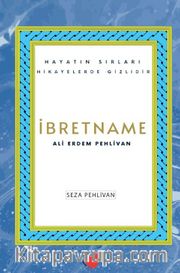 İbretname <br /> Ali Erdem Pehlivan