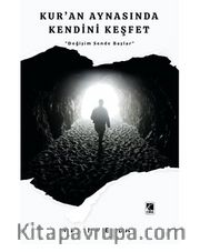Kur’an Aynasında Kendini Keşfet