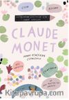 Claude Monet Ustalardan Çocuklar İçin Sanat Dersleri