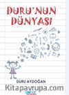 Duru’nun Dünyası