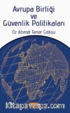Avrupa Birliği ve Güvenlik Politikaları