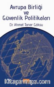 Avrupa Birliği ve Güvenlik Politikaları