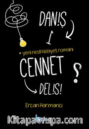 Daniş Bir Cennet Delisi