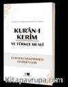 Kur’an-ı Kerim Ve Türkçe Meali