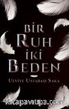Bir Ruh İki Beden