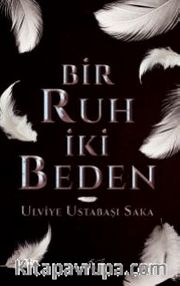 Bir Ruh İki Beden