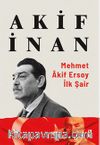 Mehmet Akif Ersoy: İlk Şair