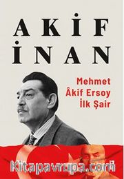 Mehmet Akif Ersoy: İlk Şair