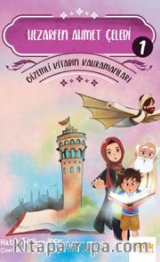 Gi̇zemli̇ Ki̇tabın Kahramanları-1 Hezarfen Ahmet Çelebi