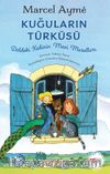 Daldaki Kedinin Mavi Masalları & Kuğuların Türküsü