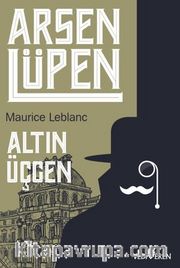 Arsen Lüpen / Altın Üçgen 