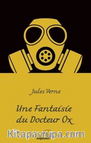 Une Fantaisie du Docteur Ox