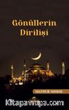 Gönüllerin Dirilişi