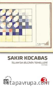 İslam'da Bilginin Temelleri
