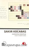 Kur’an’da Yaratılış & Uzayların ve Maddenin Yaratılışı