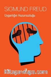 Uygarlığın Huzursuzluğu