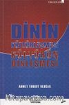 Dinin Kültürleşmesi Kültürün Dinleşmesi