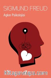 Aşkın Psikolojisi