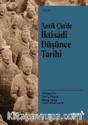 Antik Çin’de İktisadi Düşünce Tarihi