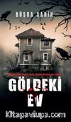 Göldeki Ev