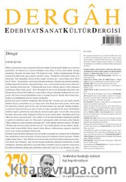 Dergah Edebiyat Sanat Kültür Dergisi Sayı: 378 Ağustos 2021