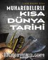 Muharebelerle Kısa Dünya Tarihi