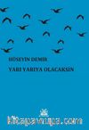 Yarı Yarıya Olacaksın  