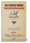 Milli Edebiyat Dönemi Türk Şiiri Çözümlemeleri