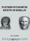 Plotinos ve Farabi’de Estetik ve Güzellik