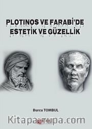 Plotinos ve Farabi’de Estetik ve Güzellik