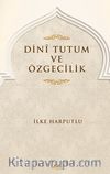 Dini Tutum ve Özgecilik