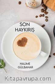 Son Haykırış