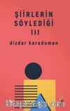 Şiirlerin Söylediği III