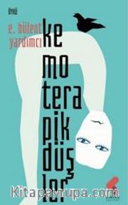 Kemoterapik Düşler