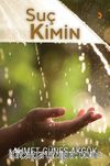 Suç Kimin 