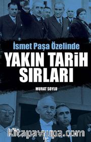Yakın Tarih Sırları
