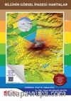 Bilginin Görsel İfadesi: Haritalar