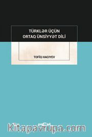 Türkler İçün Ortak Ünsiyyet Dili