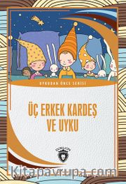 Üç Erkek Kardeş Ve Uyku