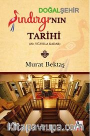 Doğal Şehir Sındırgı'nın Tarihi