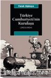 Türkiye Cumhuriyetinin Kuruluşu (1923-1924)