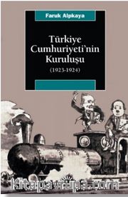 Türkiye Cumhuriyetinin Kuruluşu (1923-1924)