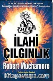 Cherub İlahi Çılgınlık