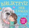 Birlikteyiz Her Zaman 