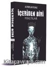 İçeriden Biri & Fısıltılar
