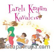 Fareli Köyün Kavalcısı